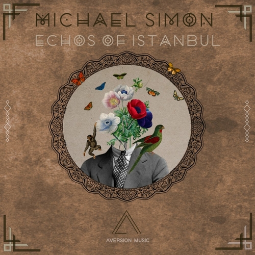 Michael Simon - Echoes Of Istanbul [AV038]